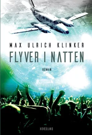 12: Flyver I Natten - Max Ulrich Klinker - Bog