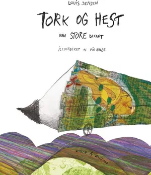 1: Tork Og Hest - Den Store Blyant - Louis Jensen - Bog