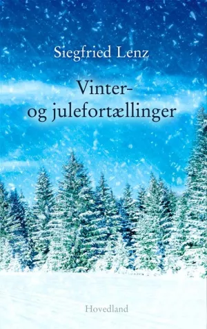 9: Vinter- Og Julehistorier - Siegfried Lenz - Bog